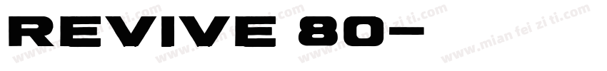 Revive 80字体转换